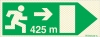 Señal reflectoluminiscente de evacuación para túneles con el pictograma de dirección de evacuación a la derecha y los metros necesarios para recorrer hasta la salida - 425m