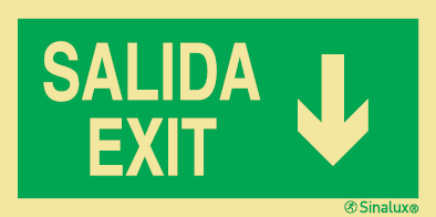 Señal de evacuación con el texto SALIDA/EXIT y flecha vertical hacia bajo