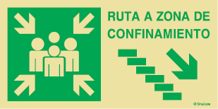 Señal de evacuación con el pictograma de PUNTO DE REUNIÓN y el texto RUTA A ZONA DE CONFINAMIENTO y flecha diagonal para bajo a la derecha