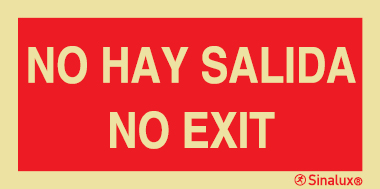 Señal de evacuación con el texto de NO HAY SALIDA NO EXIT