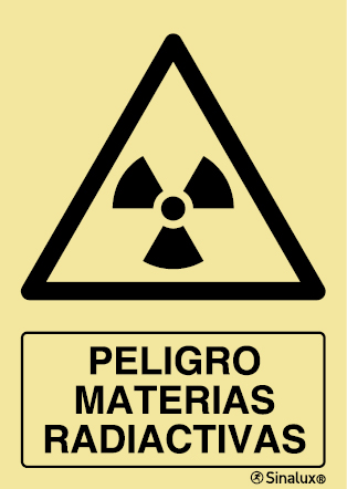 Señal de peligro con el pictograma y texto de materias radiactivas