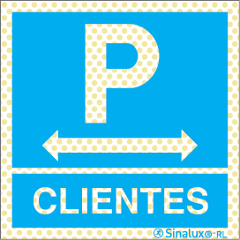Señal reflectoluminiscente para aparcamientos con el pictograma de parking y el texto CLIENTES y flecha a la izquierda y derecha