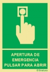 Señal de equipos de emergencia con el pictograma de APERTURA DE EMERGENCIA PULSAR PARA ABRIR
