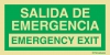 Señal de evacuación de grandes dimensiones con el texto SALIDA DE EMERGENCIA / EMERGENCY EXIT