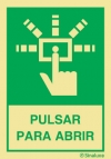Señal de evacuación para apertura de puertas con el pictograma de PULSADOR y el texto PULSAR PARA ABRIR