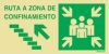 Señal de evacuación con el pictograma de PUNTO DE REUNIÓN y el texto RUTA A ZONA DE CONFINAMIENTO y flecha diagonal para arriba a la izquierda