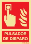 Señal de equipo de alarma o alerta contra incendio con el pictograma de pulsador de alarma y el texto PULSADOR DE DISPARO