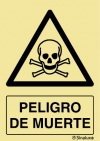 Señal de peligro con el pictograma y testo de peligro de muerte