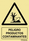 Señal de peligro con el pictograma y texto de productos contaminantes