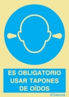 Señal de obligación con el pictograma y texto de obligatorio el uso de tapones de oídos