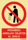 Señal de prohibición con el pictograma y texto de prohibido arrojar objectos al suelo