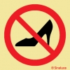 Señal de prohibición con el pictograma de prohibido el uso de zapatos con tacón