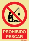Señal de prohibición con el pictograma y texto de prohibido pescar