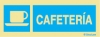 Señal informativa con el pictograma y texto de cafetería