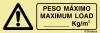 Señal en vinilo autoadhesivo de peligro con el pictograma y texto en dos lenguas de PESO MÁXIMO