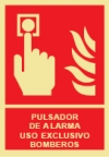Señal de equipo de alarma o alerta contra incendio con el pictograma de pulsador de alarma y el texto PULSADOR DE ALARMA USO EXCLUSIVO BOMBEROS