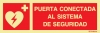 Señal de equipos de emergencia de DESFIBRILADOR con el texto PUERTA CONECTADA AL SISTEMA DE SEGURIDAD