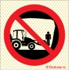 Señal reflectoluminiscente de prohibición para minas con el pictograma de prohibido transportar personas en la pala de la excavadora