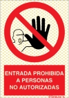 Señal reflectoluminiscente de prohibición para minas con el pictograma y texto de prohibido el paso de personas no autorizadas