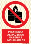 Señal reflectoluminiscente de prohibición para minas con el pictograma y texto de prohibido almacenar materias inflamables