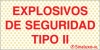 Señal reflectoluminiscente informativa para minas con el texto de EXPLOSIVOS DE USO LIMITADO TIPO II