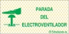 Señal reflectoluminiscente informativa para minas con el texto de PARADA DEL ELECTROVENTILADOR