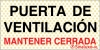 Señal reflectoluminiscente informativa para minas con el texto de PUERTA DE VENTILACIÓN MANTENER CERRADA