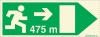 Señal reflectoluminiscente de evacuación para túneles con el pictograma de dirección de evacuación a la derecha y los metros necesarios para recorrer hasta la salida - 475m